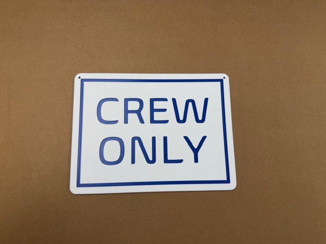 Crew Only Sign